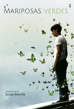 Постер фильма Зеленые бабочки (2017)