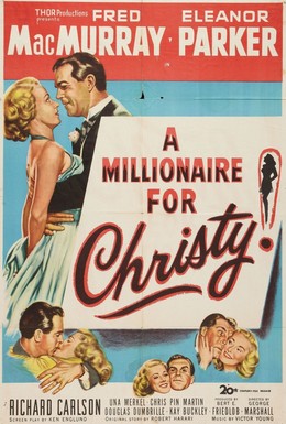 Постер фильма A Millionaire for Christy (1951)