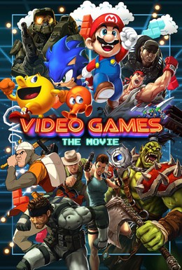 Постер фильма Видеоигры: Кино (2014)
