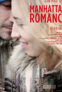Постер фильма Manhattan Romance (2013)