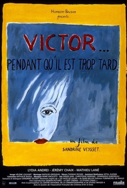Постер фильма Виктор... Пока не стало слишком поздно (1998)