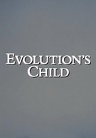 Дитя эволюции (1999)