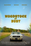 Woodstock or Bust (2018)