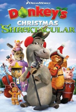 Постер фильма Рождественский Шректакль Осла (2010)
