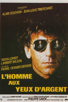 Постер фильма Человек с глазами цвета серебра (1985)