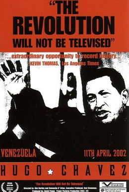 Постер фильма Чавез: посреди государственного переворота (2003)