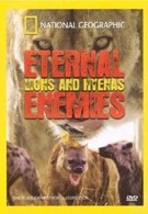 National Geographic. Заклятые враги: львы и гиены (1992)