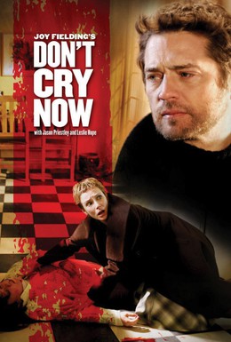 Постер фильма Не плачь (2007)
