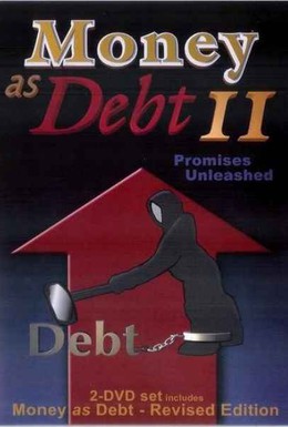 Постер фильма Деньги как долг 2: Безудержные обещания (2009)