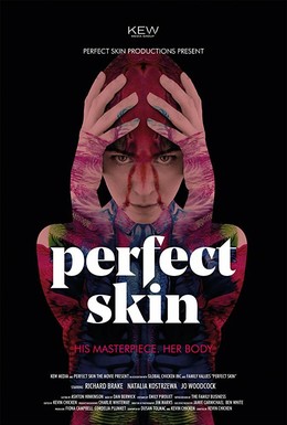 Постер фильма Perfect Skin (2018)
