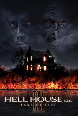 Постер фильма ООО «Дом Ада» 3: Озеро огня (2019)