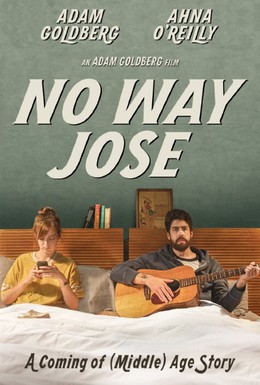 Постер фильма Ни за что, Хосе (2015)