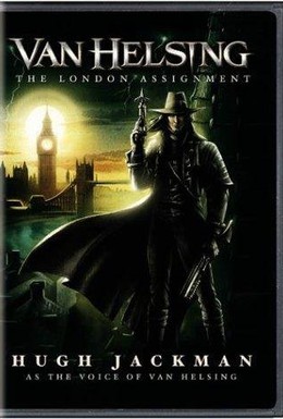 Постер фильма Ван Хельсинг: Лондонское задание (2004)
