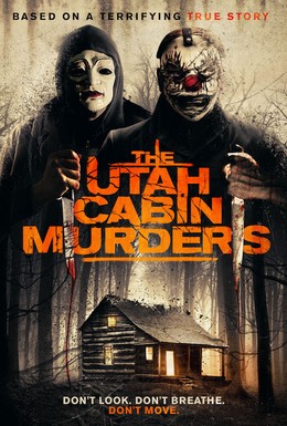 Постер фильма The Utah Cabin Murders (2019)
