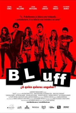 Постер фильма Блеф (2007)