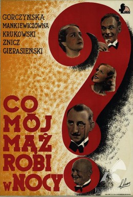 Постер фильма Чем мой муж занят ночью? (1934)