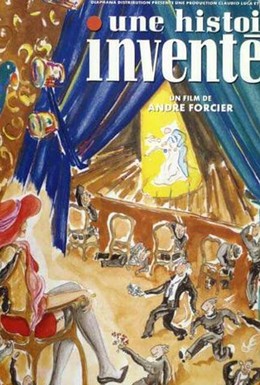 Постер фильма Une histoire inventée (1990)