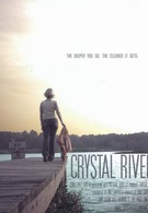 Кристальная река (2008)