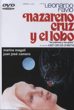 Постер фильма Назарено Крус и волк (1975)