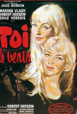 Постер фильма Ты – яд (1958)
