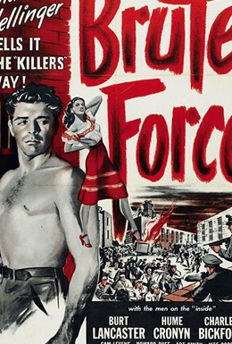 Постер фильма Грубая сила (1947)