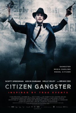 Постер фильма Гражданин гангстер (2011)