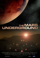 Марс: Подполье (2007)