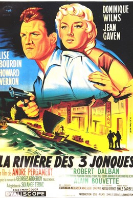 Постер фильма La rivière des trois jonques (1957)