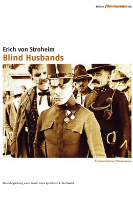 Постер фильма Слепые мужья (1919)