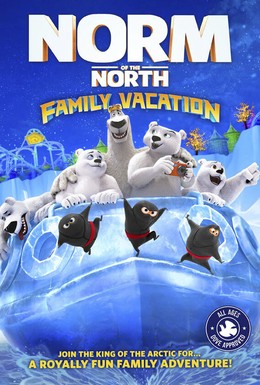 Постер фильма Норм и несокрушимые: Семейные каникулы (2020)