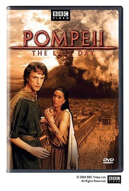 Постер фильма BBC: Последний день Помпеи (2003)
