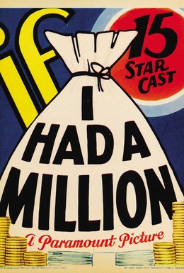 Постер фильма Если бы у меня был миллион (1932)