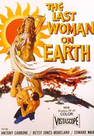 Последняя женщина на Земле (1960)