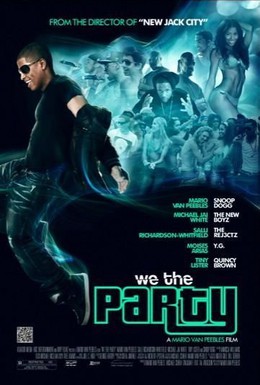 Постер фильма Мы – вечеринка (2012)