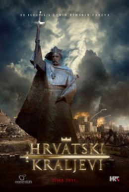Постер фильма Короли Хорватии (Хорватские короли) (2011)