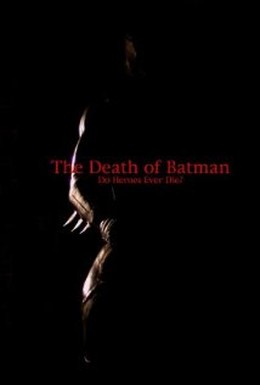 Постер фильма Смерть Бэтмена (2003)