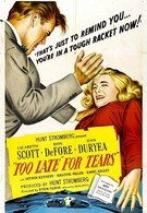 Слишком поздно для слез (1949)