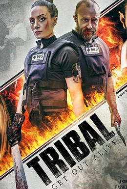 Постер фильма Tribal Get Out Alive (2020)