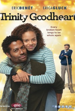 Постер фильма Тринити Доброе Сердце (2011)