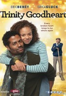 Тринити Доброе Сердце (2011)