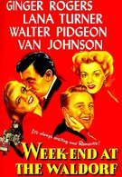 Уикэнд в отеле Уолдорф (1945)