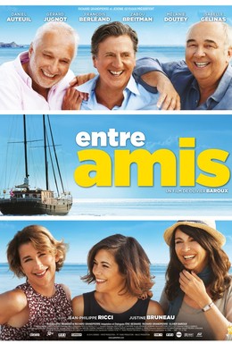 Постер фильма Entre amis (2015)