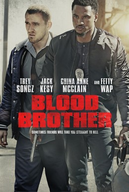 Постер фильма Blood Brother (2018)