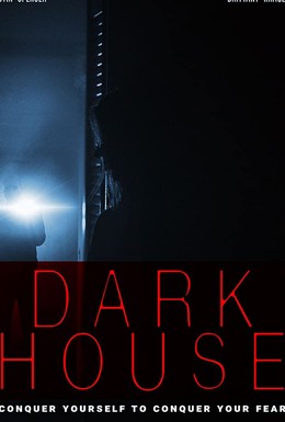 Постер фильма Dark House (2017)