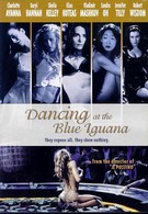 Танцы в Голубой игуане (2000)