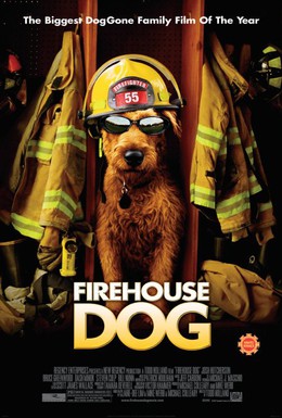Постер фильма Пожарный пес (2007)