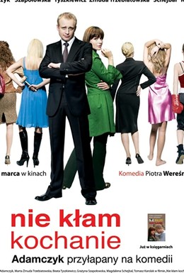 Постер фильма Не лги, детка (2008)
