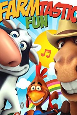 Постер фильма Farmtastic Fun (2019)