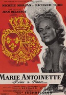 Мария-Антуанетта – королева Франции (1956)