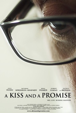 Постер фильма Поцелуй и обещание (2012)